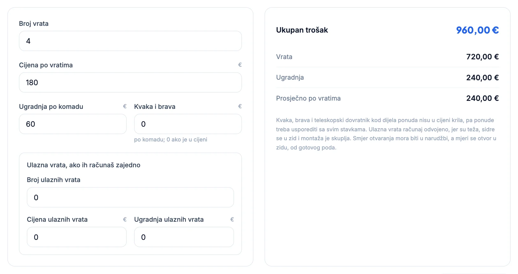 Kalkulator vrata: 4 vrata po 180 €, ugradnja 60 €, ukupno 960 €